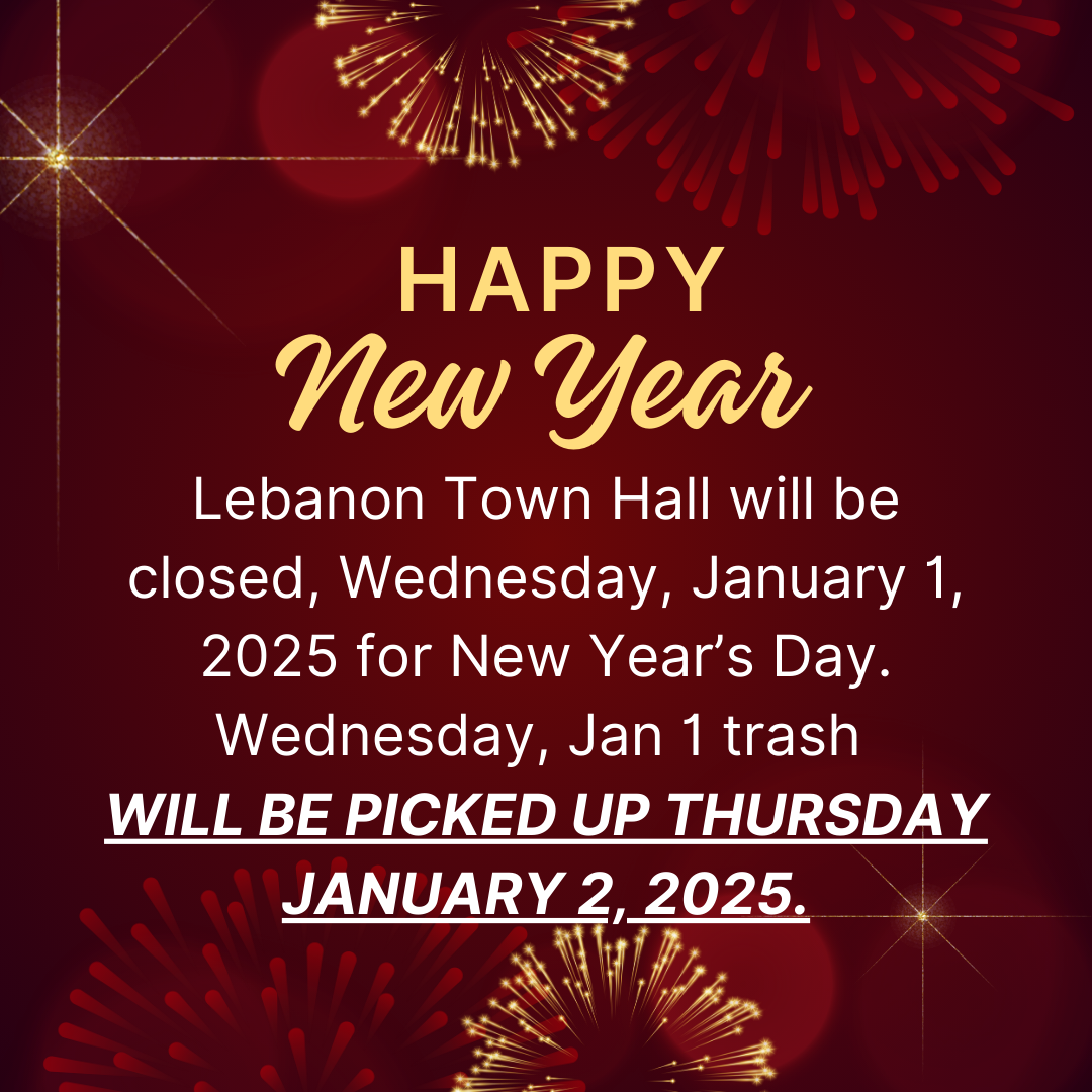 Town Hall Closed January 1, 2025 The Town of Lebanon Virginia